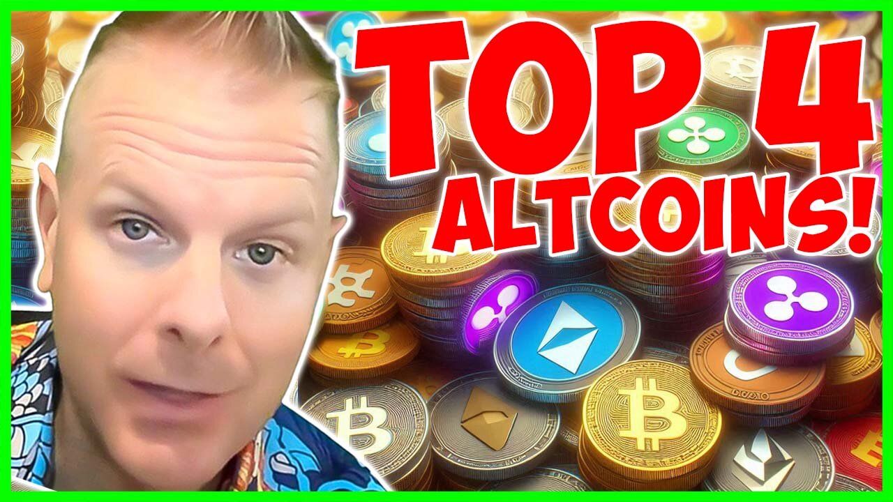 BREAKING: TOP 4 ALTCOINS FOR BIG GAINS