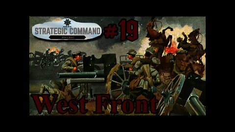Strategic Command: World War I - 19 Schlieffen Plan - West Front First