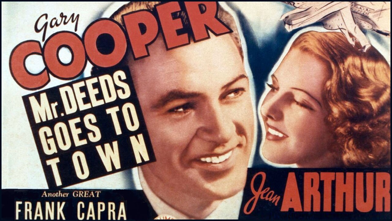 Mr. Deeds Goes to Town (1936) Gary Cooper, Jean Arthur, George Bancroft