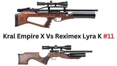 Kral Empire X Vs Reximex Lyra K