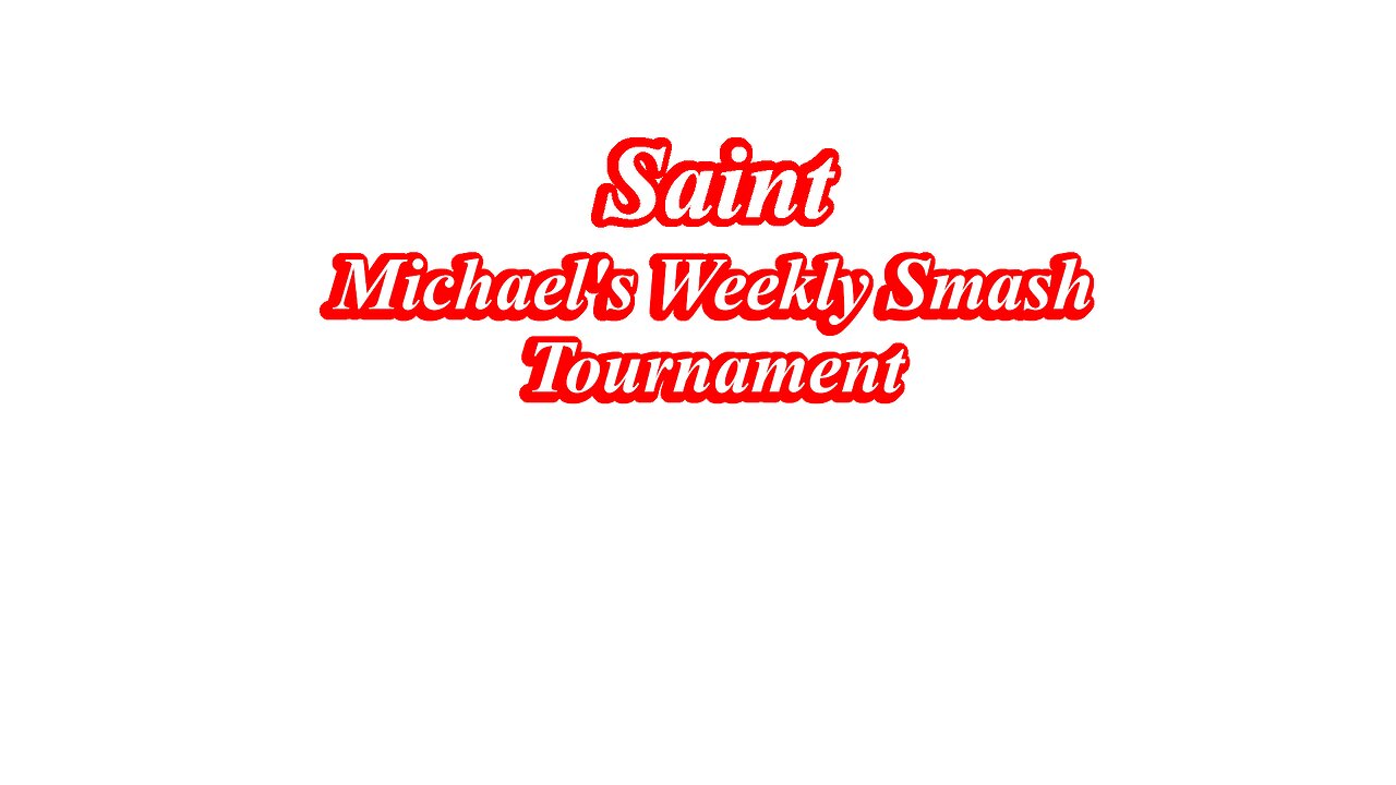 Saint Michael's Weekly Tournament