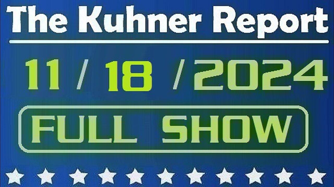 The Kuhner Report 11/18/2024 [FULL SHOW] U.S. allows Ukraine to make long-range missile strikes into Russia to bomb Putin's military objects