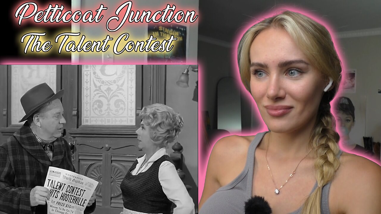 Petticoat Junction S01E25-The Talent Contest! Russian Girl First Time Watching!!