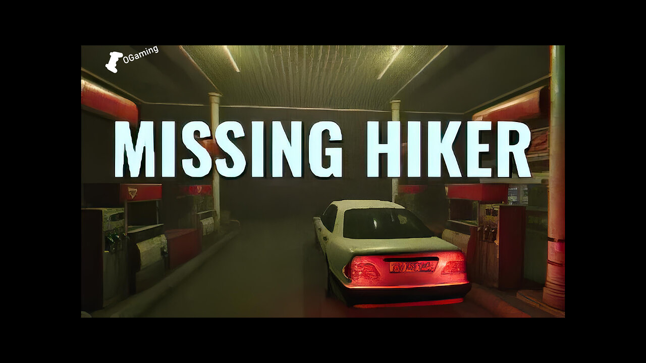 The Missing Hiker | Short Gameplay | OGamingRumble