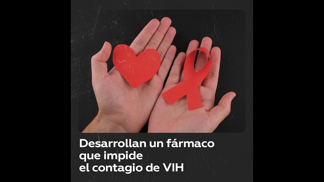 Crean un fármaco capaz de prevenir al 100 % la infección de VIH