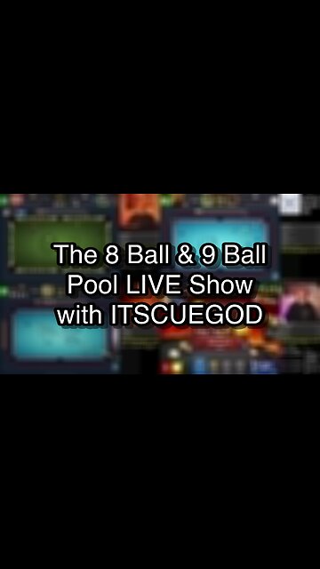 The 8 Ball & 9 Ball Pool LIVE Show with ITSCUEGOD