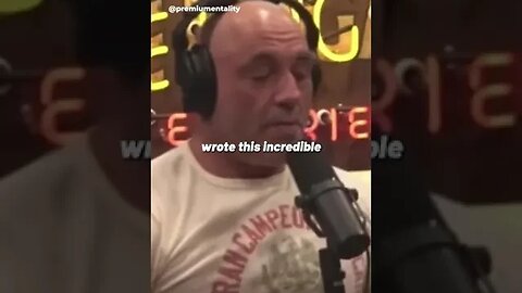 JOE ROGAN SHARES AMAZING QUOTE
