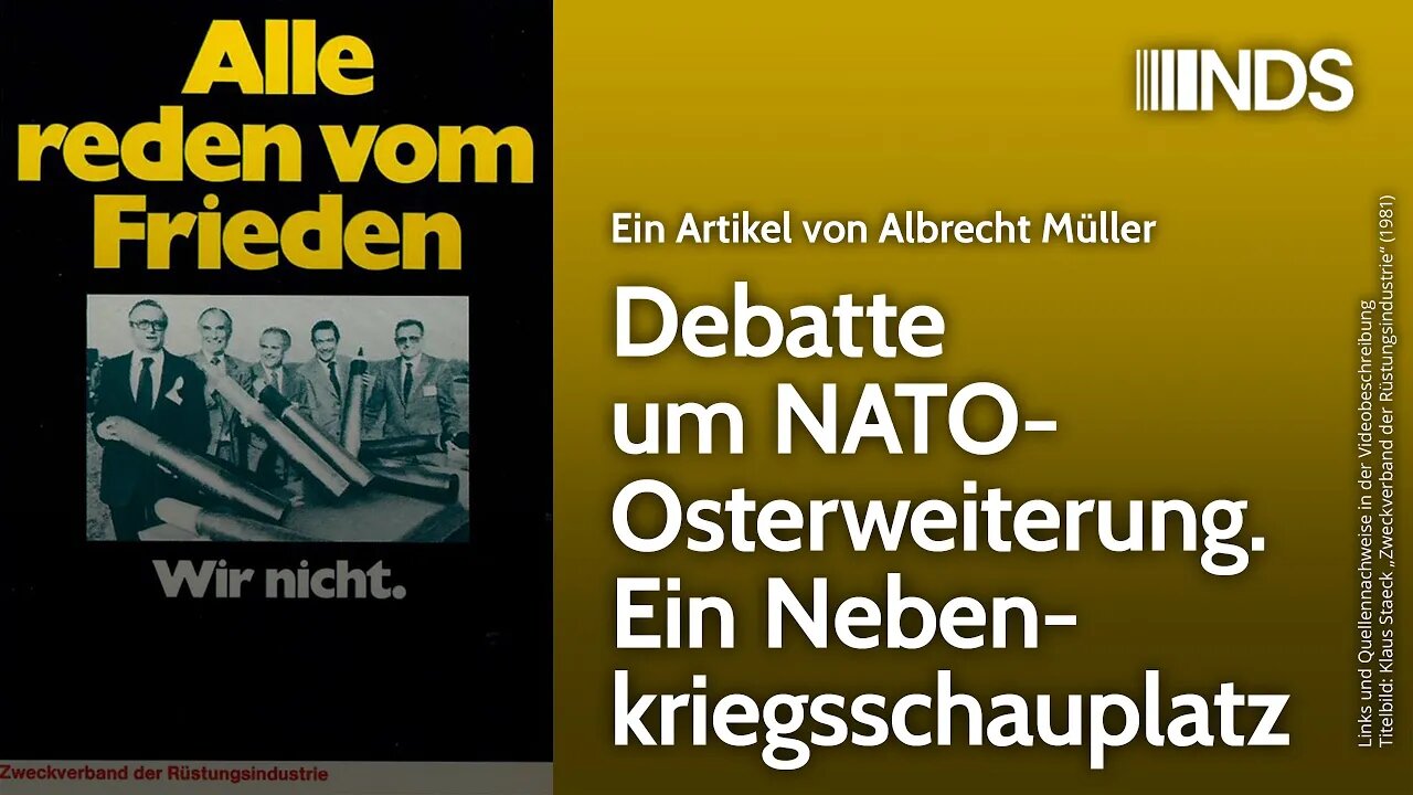 Debatte um NATO-Osterweiterung. Ein Nebenkriegsschauplatz | Albrecht Müller | NDS-Podcast