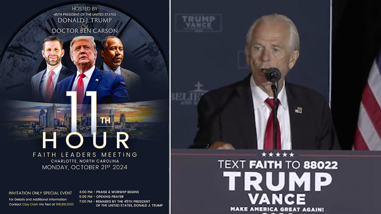 11th Hour Faith Leaders Meeting (10/21/2024) | Hosted By Doctor Carson & President Trump (Organized By Clay Clark) | Watch the Full Length Presentation from PETER NAVARRO