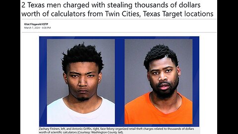 1 + 1 Texas men accused of stealing $20K worth of calculators in Minnesota