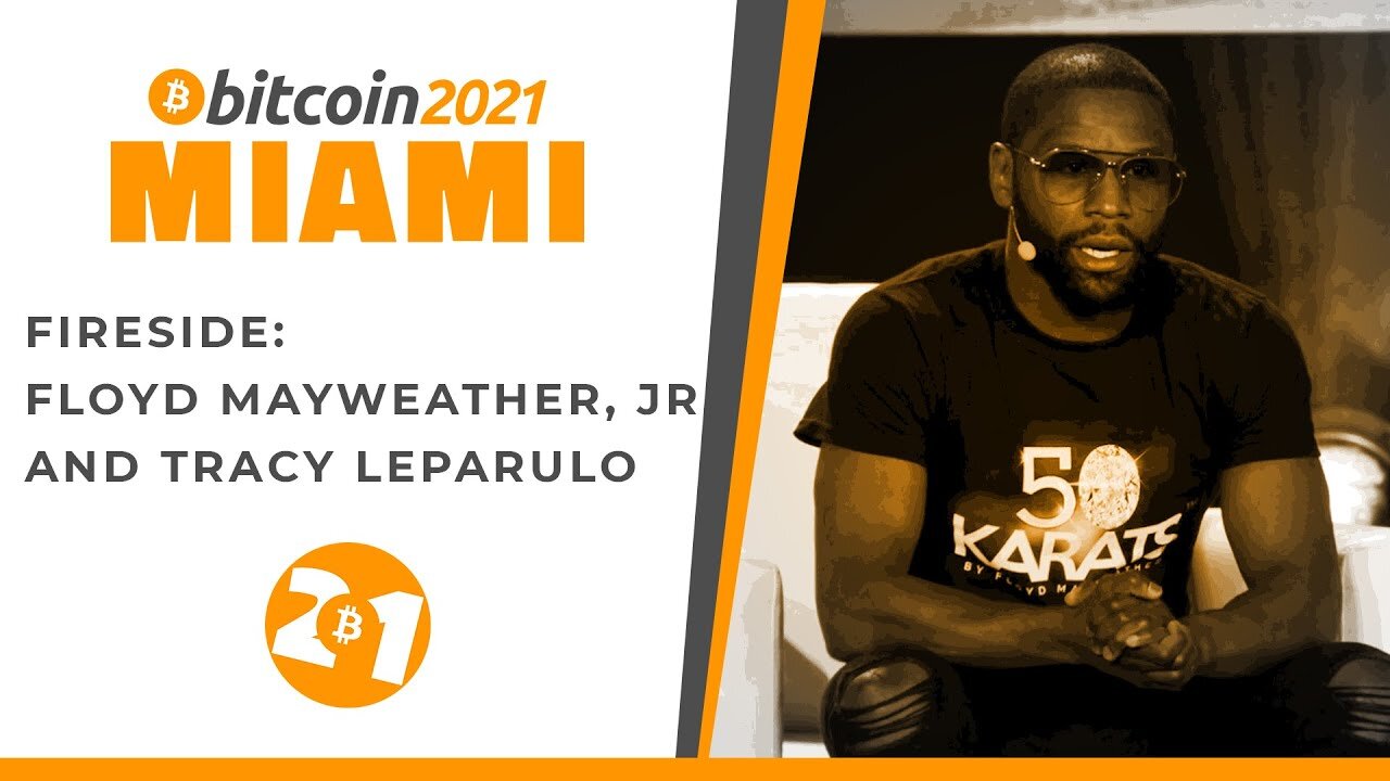Bitcoin 2021 Miami ft Floyd Mayweather