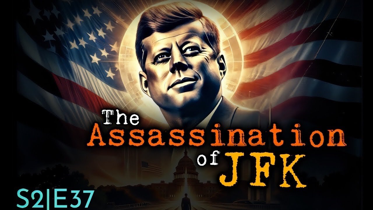 The Assassination of JFK