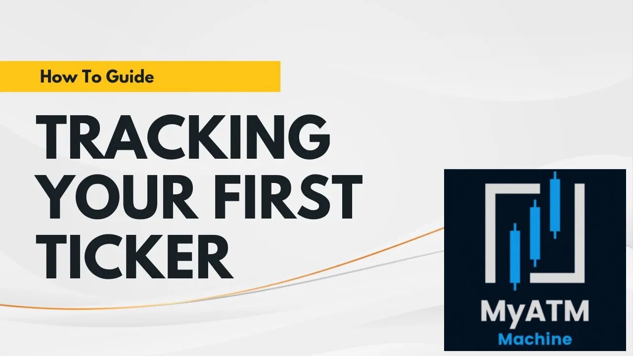 Tracking Your First Ticker on MyAtTheMoneyMachine.com | Stock Options Trading Strategies