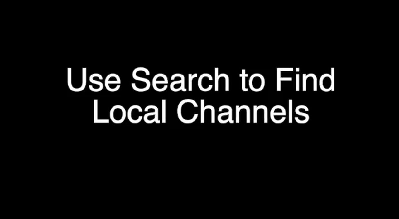 Find Local Channels using Search