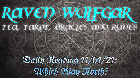 Daily Reading 11/01/21: Which Way North?