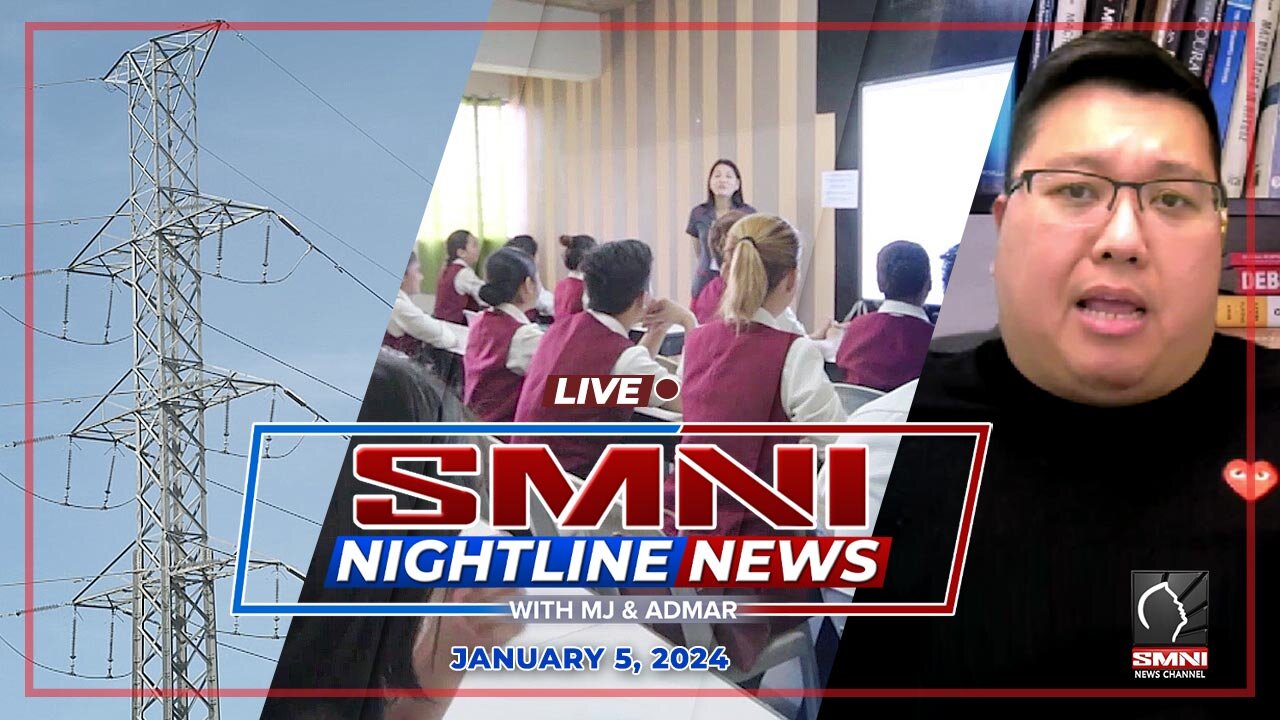 LIVE: SMNI Nightline News with MJ Mondejar and Admar Vilando | January 5, 2024