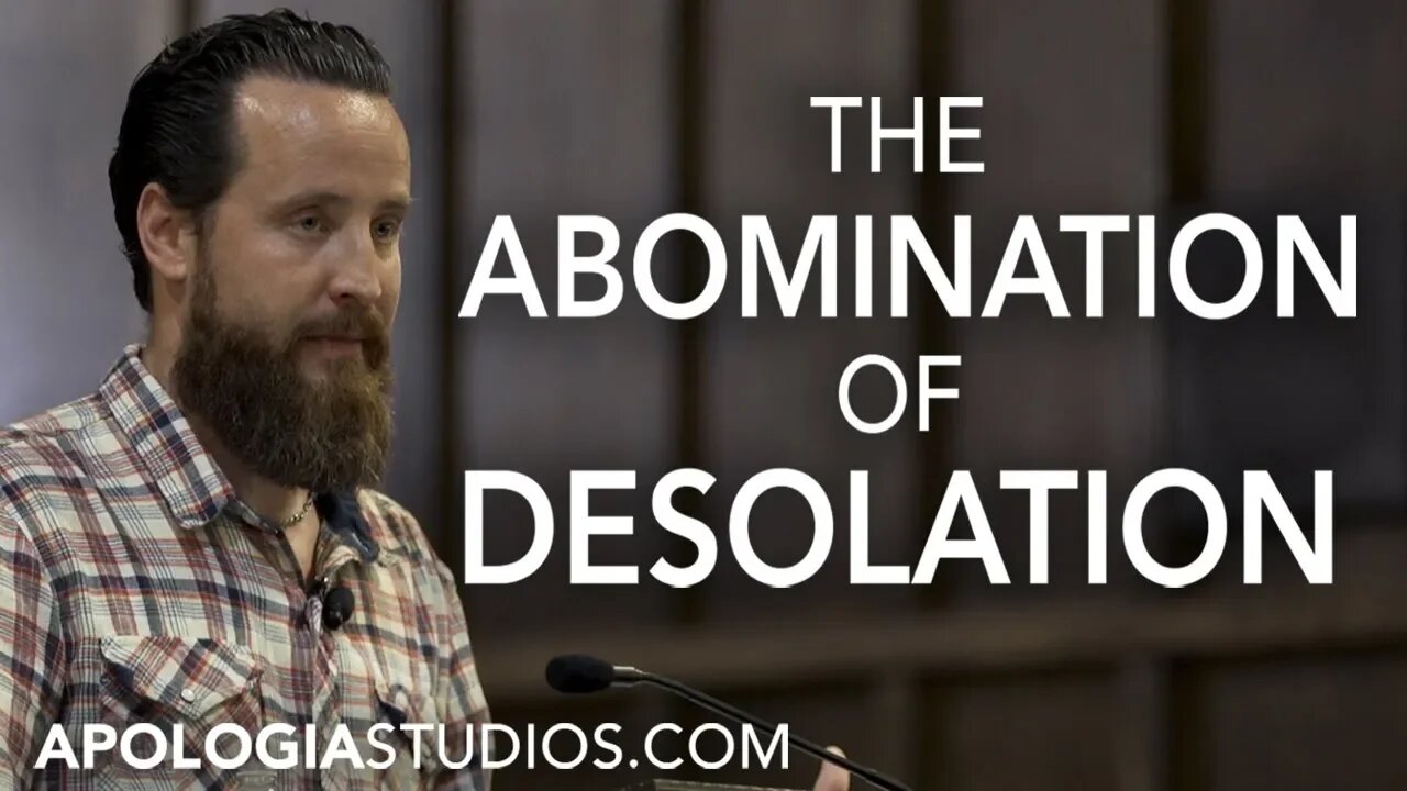 The Abomination of Desolation