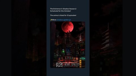 The Eminence in Shadow Season 2Scheduled for this October! The anime is listed for 12 episodes!