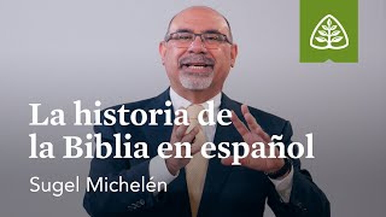 La historia de la Biblia en español