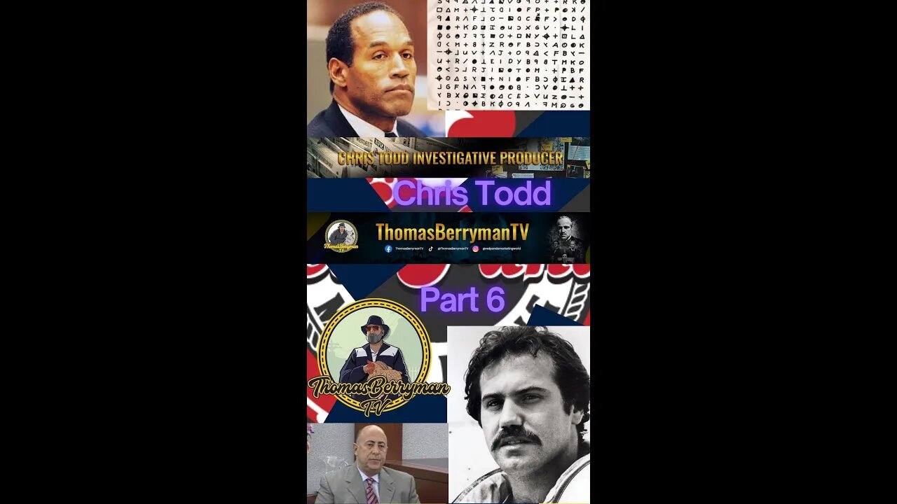 Chris Todd Interview Part 6 - OJ Simpson - Hollywood - The Zodiac Killer - The Mafia - Journalist