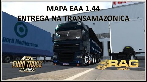 100% Mods Free: Mapa EAA - Entrega pela Transamazônica