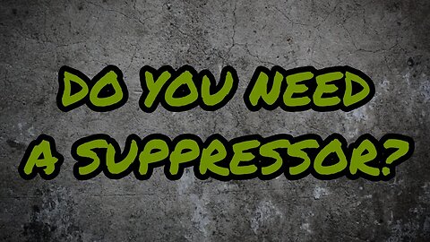 Preppers: Are Suppressors Worth It? Advantages Vs Cost And Hassle