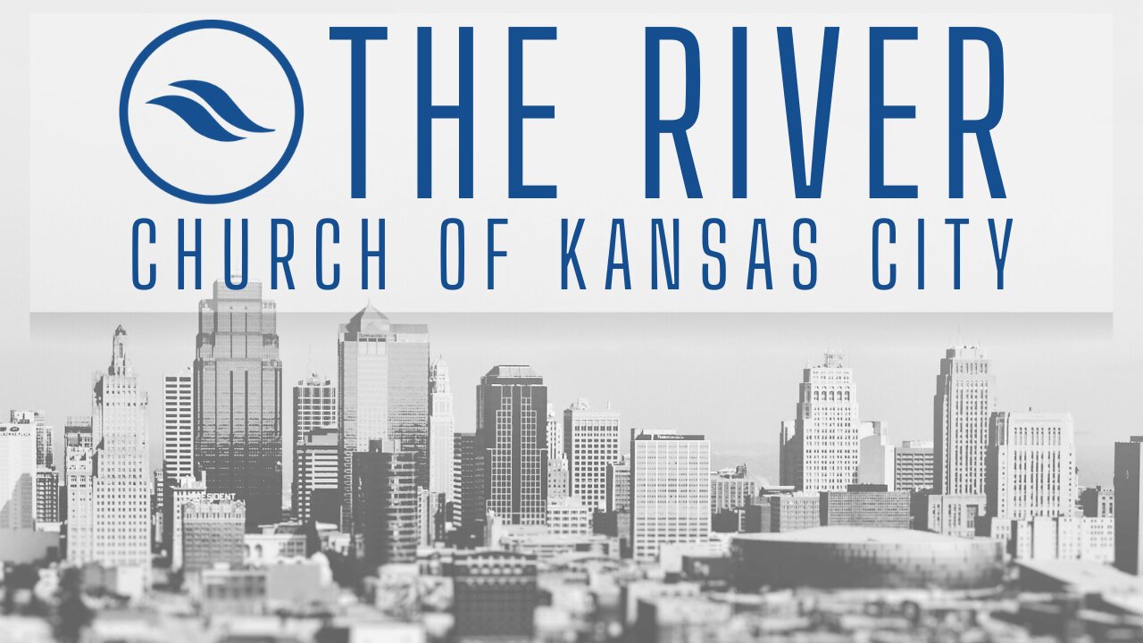 River Church Kansas City | MAIN EVENT July 21 2024