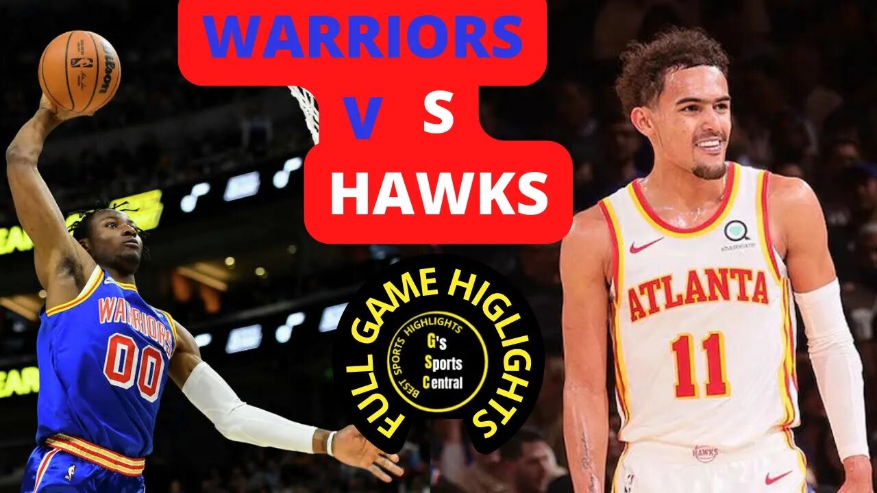 WARRIORS VS HAWKS HIGHLIGHTS - DUBNATION HIGHLIGHTS