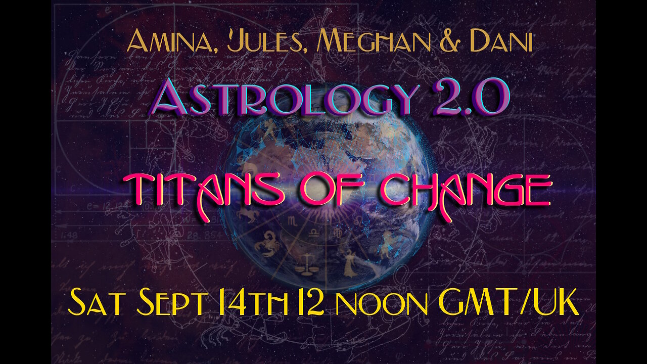 Astrology 2.0: The Titans of Change