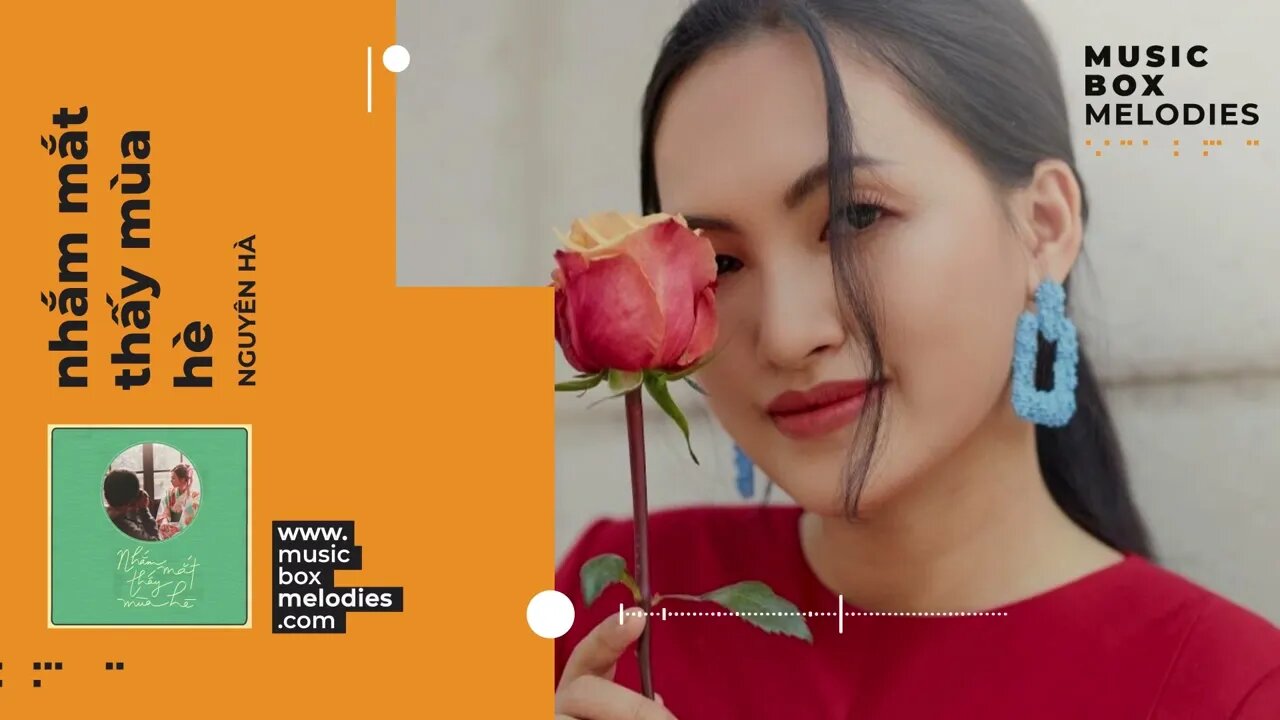 Nhắm Mắt Thấy Mùa Hè by Nguyên Hà Music box version