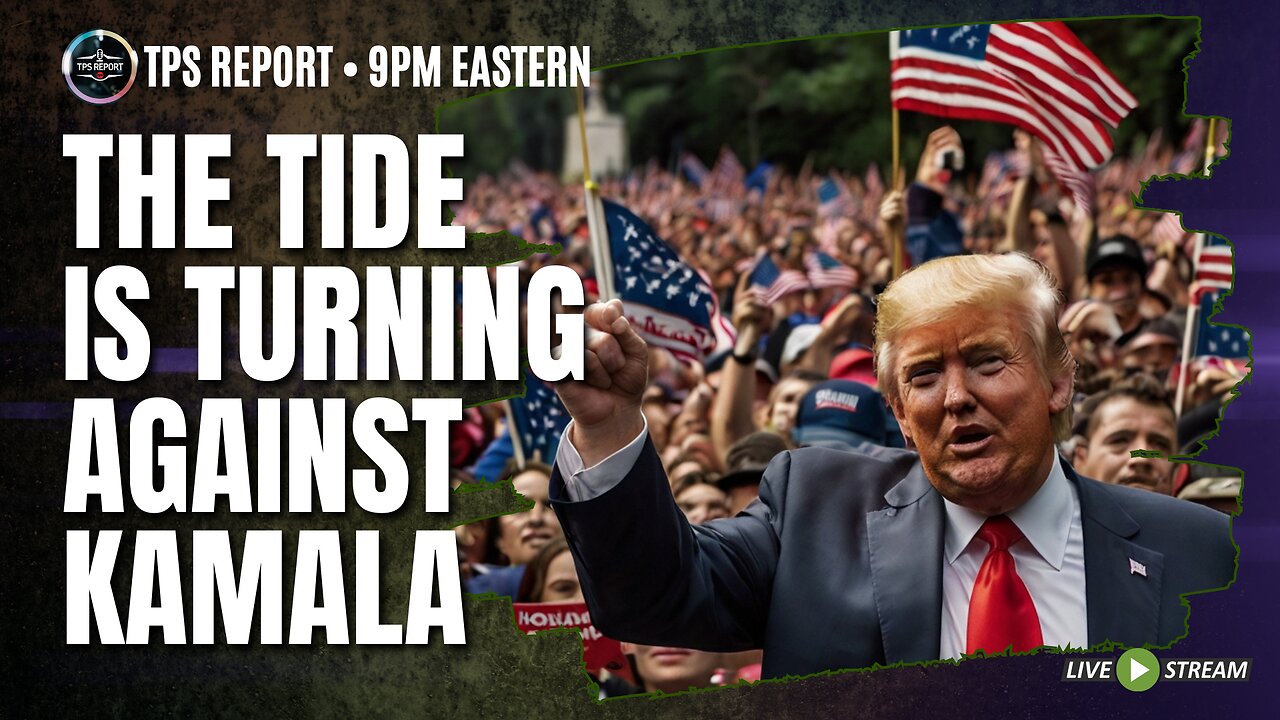 THE TIDE IS TURNING FOR TRUMP, BIGGEST POLL TELLS ALL • MELANIA COMES OUT AS PRO CHOICE • 9pm ET