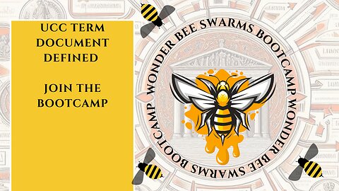 UCC TERM DOCUMENT DEFINED -JOIN THE BOOTCAMP