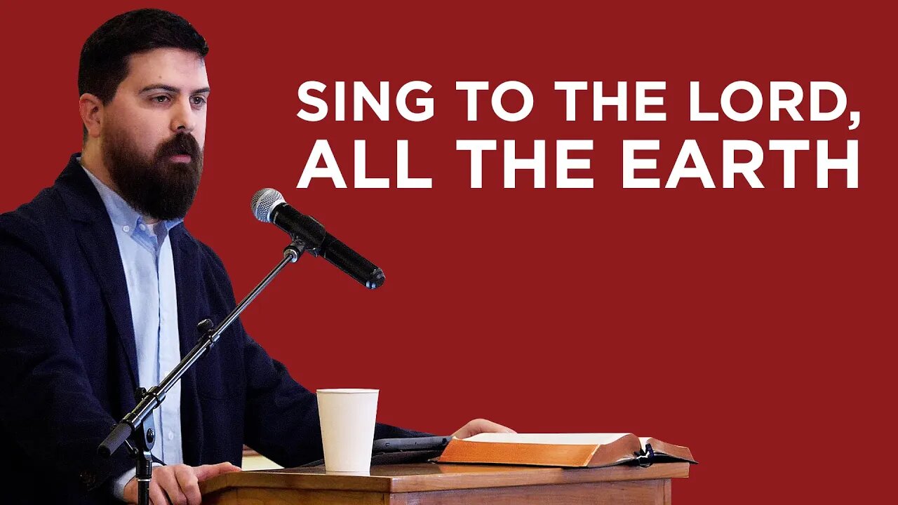 Sing to the Lord, All the Earth | Shawn Paterson