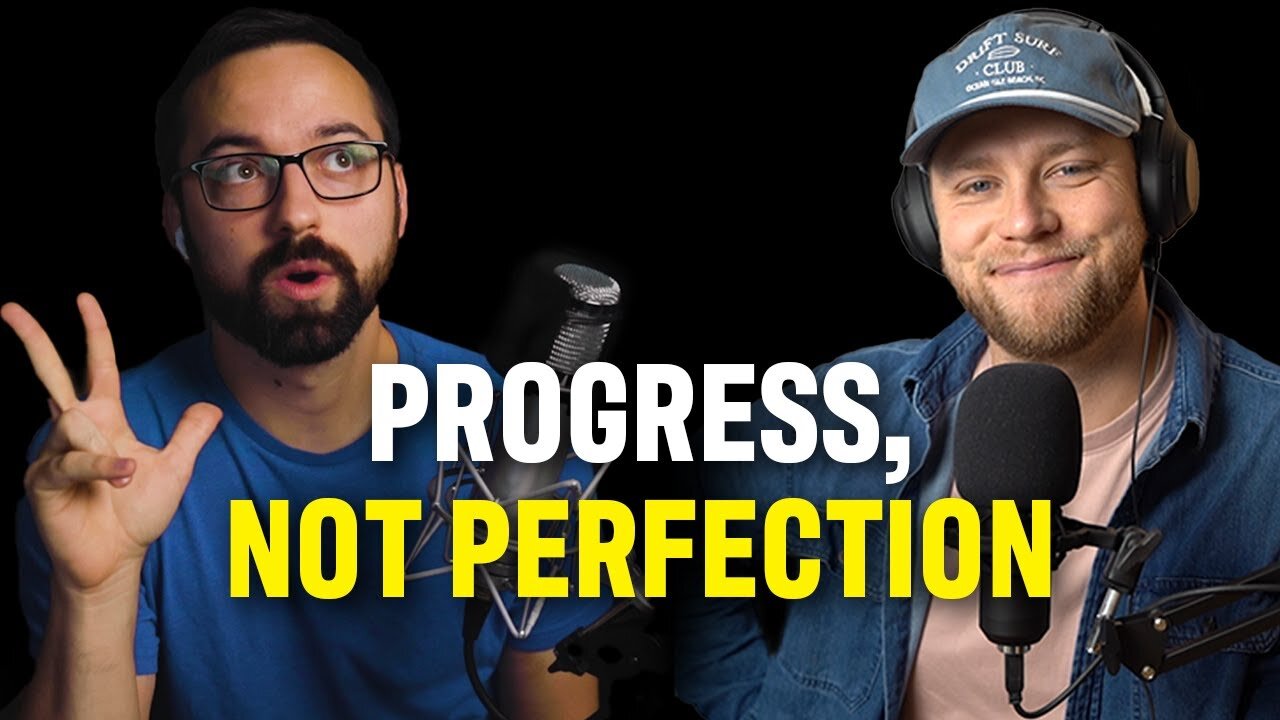 Progress, Not Perfection