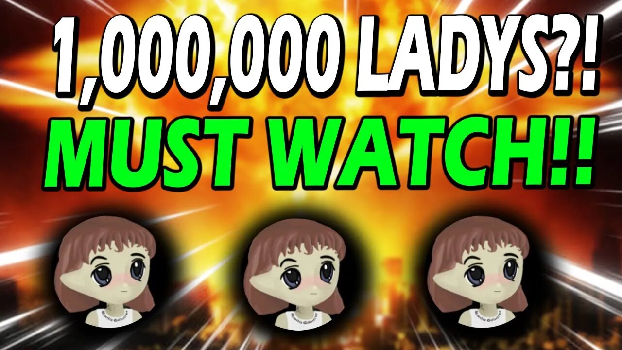 MILADY MEME COIN HOLDERS!! IF YOU HOLD 1,000,000 LADYS WATCH THIS NOW!! *URGENT!!*