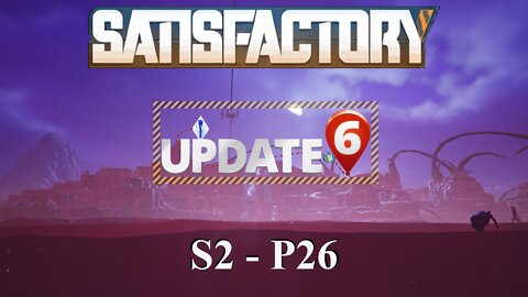 Circuit Boards & Plastic | Satisfactory | S2 P26