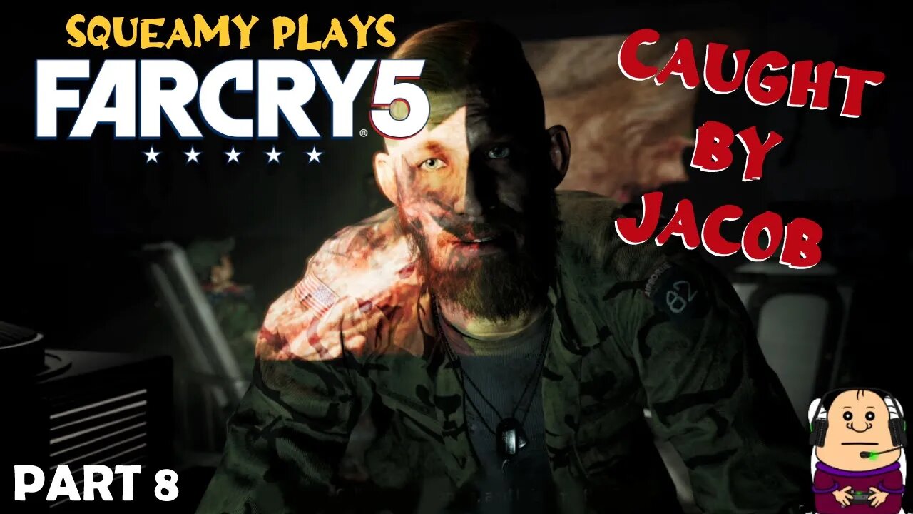 Surviving Far Cry 5 with Squeamy: A Rollercoaster Ride - Part 8