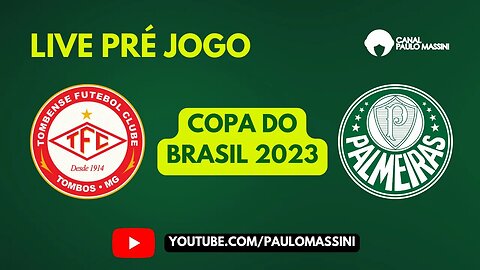 PRÉ-JOGO TOMBENSE X PALMEIRAS COPA DO BRASIL.