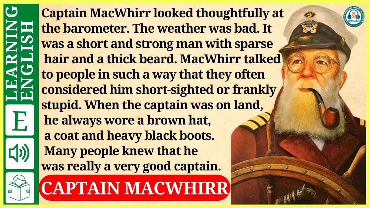 learn English through story level 3 🍁 Captain MacWhirr | WooEnglish