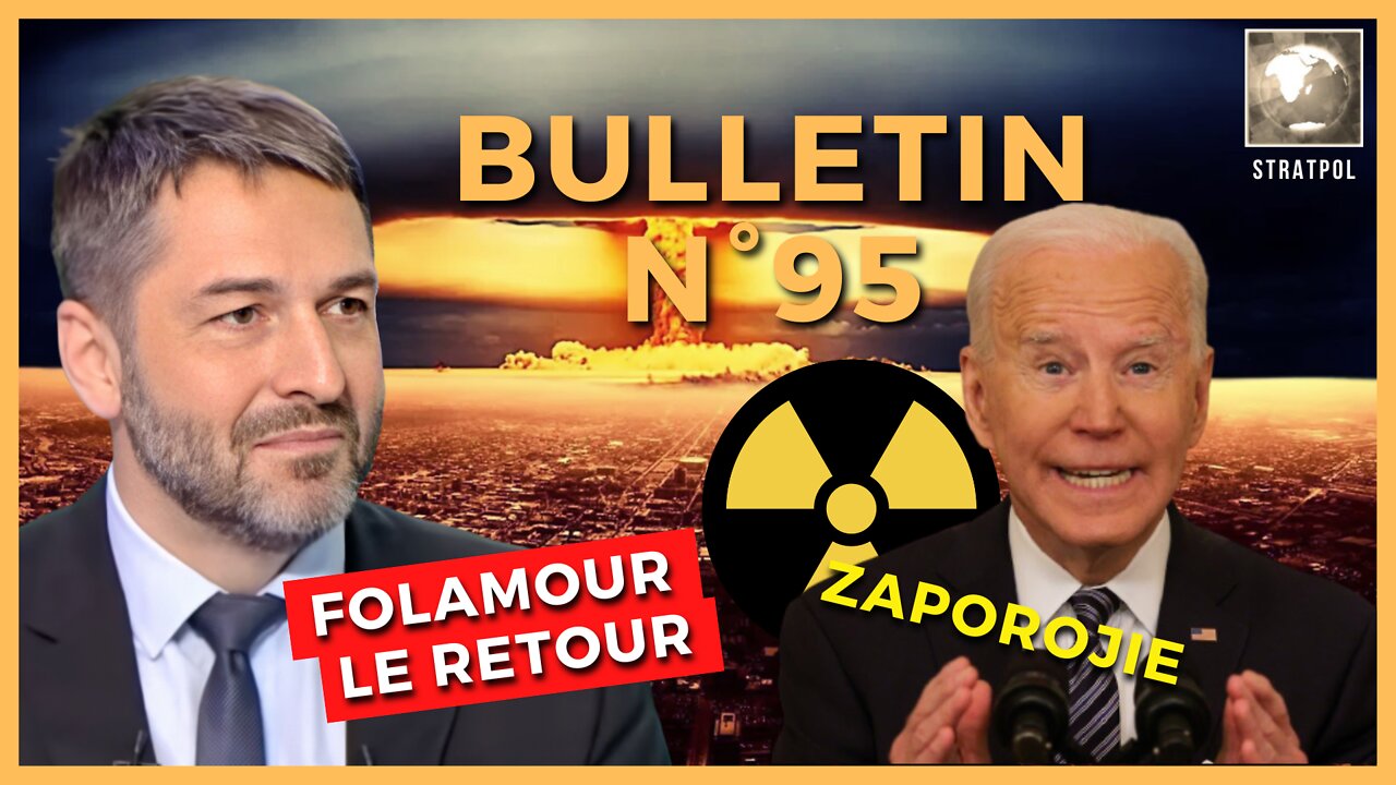 Bulletin N°95. Folamour le retour, mission à Elenovka, pétrole russe. 12.08.2022.