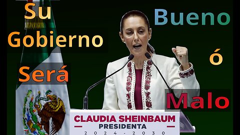 Hablemos de Claudia Sheinbaum y el futuro que se nos acerca