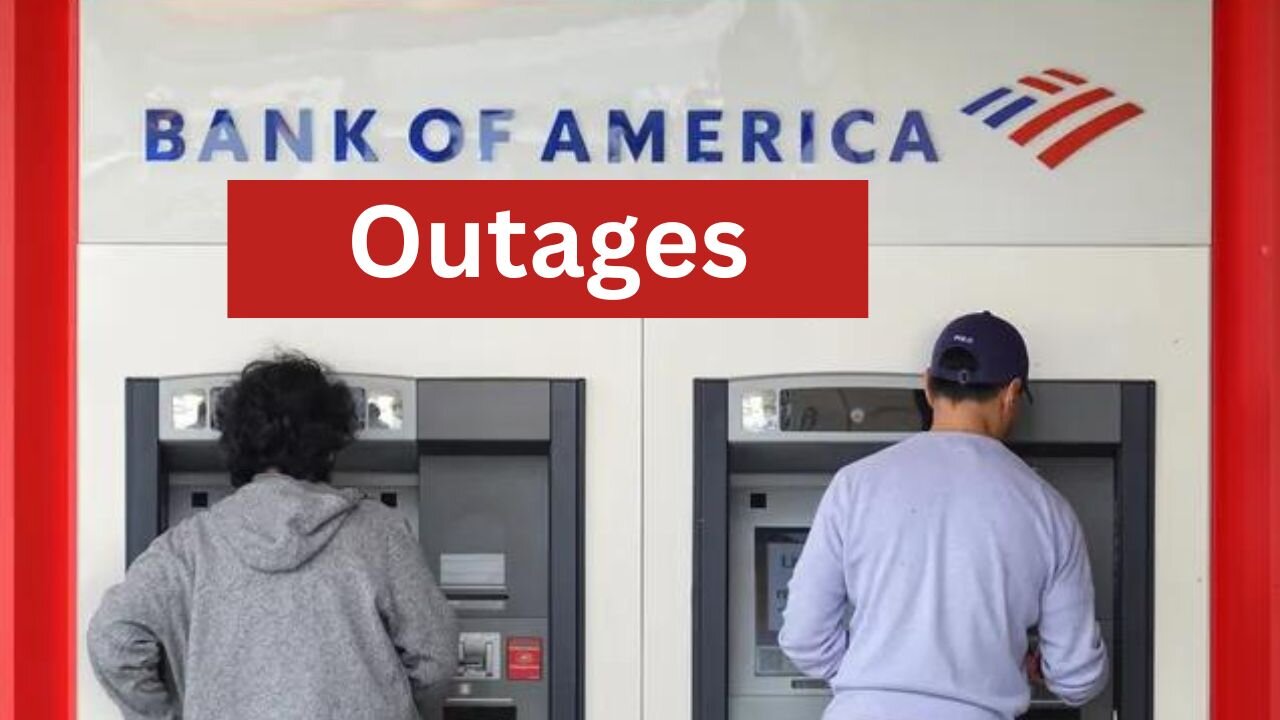 Bank of America Outage: Customers See $0 Balances!