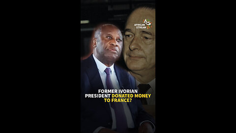 FORMER IVORIAN PRESIDENT DONATED MONEY TO FRANCE?