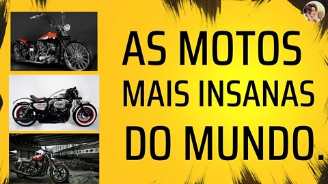 HARLEY DAVIDSON AS MOTOS MAIS INSANAS DO MUNDO