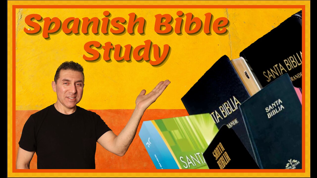 Spanish Bible Study: An Introduction