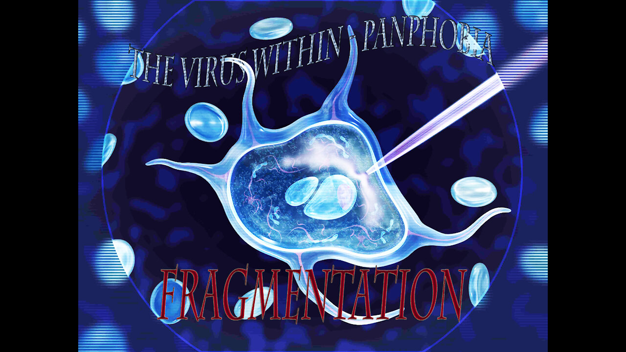 The Virus Within - Panphobia #7