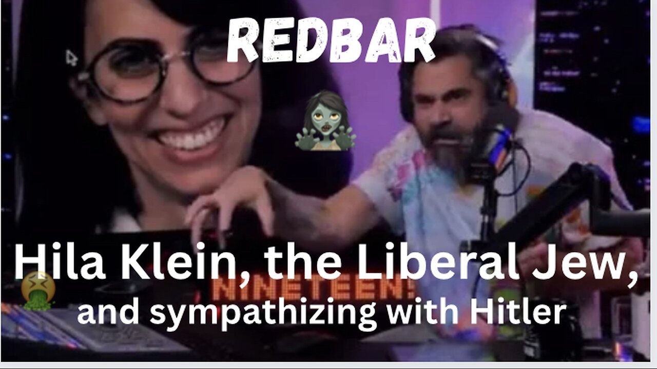 Redbar on Pedokkkrat, Hila’s, new ‘do & understanding Hitler