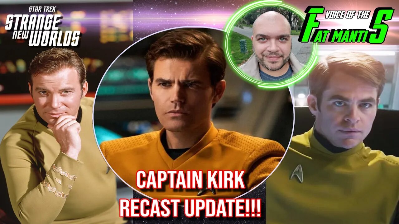 STAR TREK - Kirk Re-Cast Update!