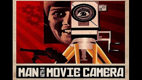 MAN WITH A MOVIE CAMERA 1929 Inventive & Artistic Documentary FULL MOVIE #30 AFI BEST SILENT FILMS