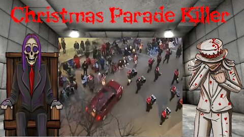 CHRISTMAS PARADE KILLER!!! (5 left dead and 48 injured)